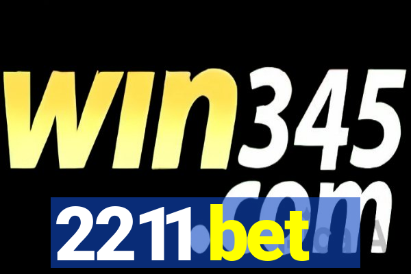 2211 bet